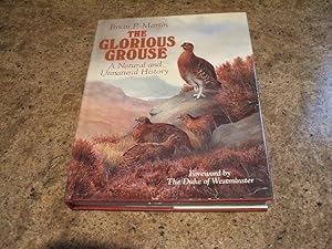 The Glorious Grouse - A Natural And Unnatural History