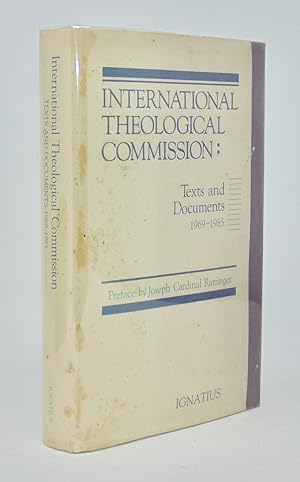 International Theological Commission: Texts and Documents, 1965-1985