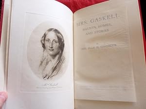 Mrs Gaskell. Haunts, Homes and Stories.