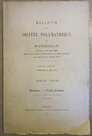 Bulletin de la Société Polymathique du Morbihan : Années 1955-1956 : Mémoires [Incl. Les Dominica...
