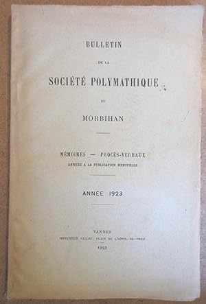 Bulletin de la Société Polymathique du Morbihan : Année 1923 : Mémoires [Incl. L'âge de fer dans ...