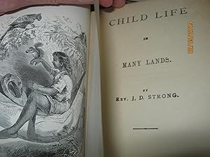 Child Life in Many Lands.