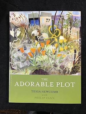 The Adorable Plot. Paintings and writings about garden allotments. [Signed copy]