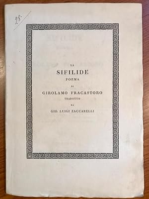 La sifilide poema tradotto da Gio. Luigi Zaccarelli.