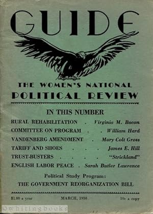 GUIDE: The Women's National Political Review, March 1938, Vol. 12, No. 6