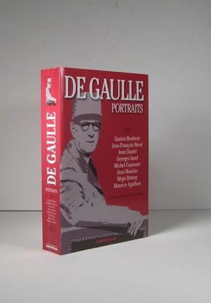 De Gaulle. Portraits