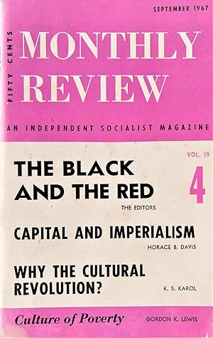 Monthly Review: An Independent Socialist Magazine September 1967