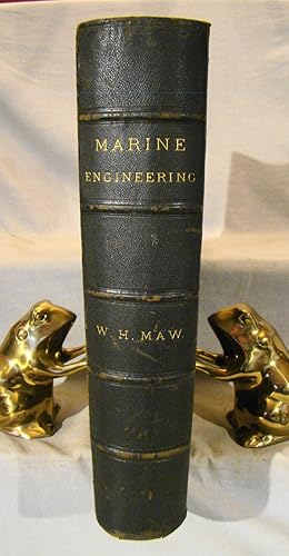 Recent Practice in Marine Engineering. 176 plates most double page, 295 illustrations, 1883.