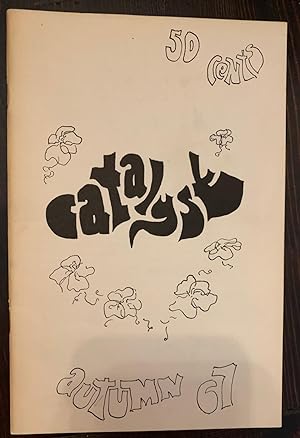 Catalyst: First Issue, Autumn 67 (Inscribed by Elizabeth Greene)