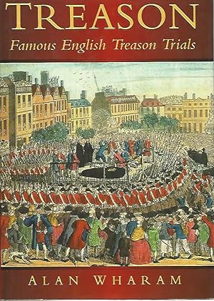 Treason. Famous english treason trials