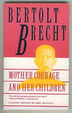Mother Courage and Her Children : A chronicle of the thirty years war