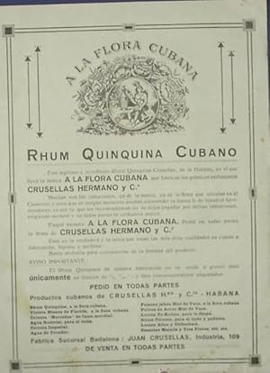 A LA FLORA CUBANA. RHUM QUINQUINA CUBANO. FÁBRICA SUCURSAL BADALONA JUAN CRUSELLAS, INDUSTRIA, 10...