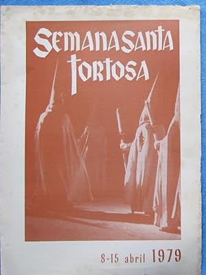 SEMANA SANTA. TORTOSA, 1979. (Coleccionismo Papel/Folletos de Turismo)
