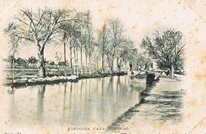 ZARAGOZA. CANAL IMPERIAL. Nº 31. FOTOTIPIA DE L. ESCOLÁ ZARAGOZA. ANTERIOR A 1906. (Postales/Espa...