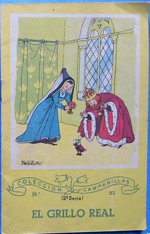 COLECCIÓN CAMPANILLAS. 2ª SERIE. Nº 23. EL GRILLO REAL, EDITORIAL ROMA, BARCELONA, S/F.