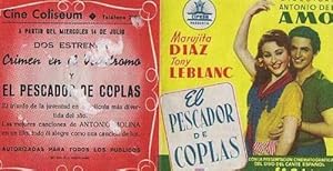EL PESCADOR DE COPLAS. DOBLE. CINE COLISEUM (TARRAGONA) MARUJITA DIAZ, TONY LEBLANC, ANTONIO MOLI...