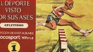 EL DEPORTE VISTO POR SUS ASES. ATLETISMO. ALBUM Nº 1. CHOCOLATES NESTLE, 1967 (Coleccionismo Pape...