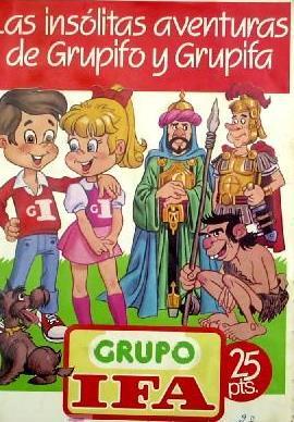 LAS INSOLITAS AVENTURAS DE GRUPIFO Y GRUPIFA. ALBUM COMPLETO. GRUPO IFA, 1984 (Coleccionismo Pape...