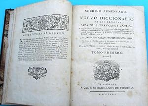 SOBRINO AUMENTADO. NUEVO DICCIONARIO DE LAS LENGUAS ESPAÑOLA, FRANCESA Y LATINA. AMBERES, 1776.