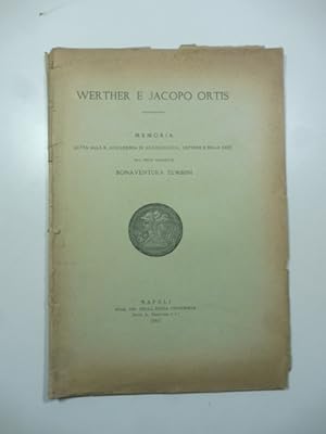 Werther e Jacopo Ortis. Memoria letta alla R. Accademia di Archeologia, Lettere e Belle Arti