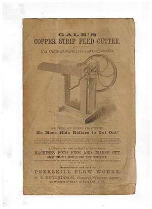 GALE'S COPPER STRIP FEED CUTTER, FOR CUTTING STRAW, HAY AND CORN-STALKS