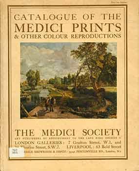 A Catalogue of the Medici Prints and Other Colour Reproductions.