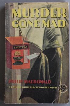 Murder Gone Mad ( Collins White Circle # 207; Mystery; 1st paperback; Uncommon;Line Art Cover rei...