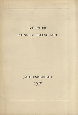 Zürcher Kunstgesellschaft. Jahresbericht 1955.