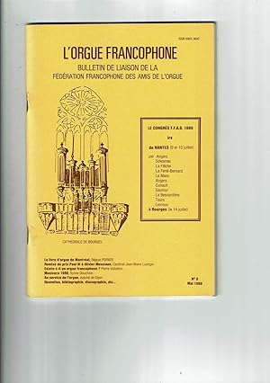 L'orgue Francophone. Mai 1989 n°6. Bulletin de Liaison de la Fédération Francophone des Amis de l...