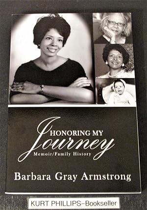 Honoring My Journey: Memoir/Family History (Signed Copy)