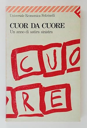 Cuor da Cuore. Un anno di satira sinistra