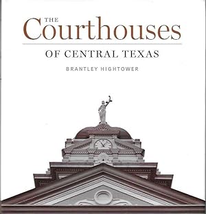 The Courthouses of Central Texas SIGNED
