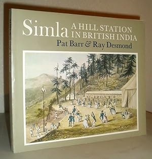 Simla - A Hill Station in British India