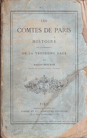 Les comtes de Paris de l'avènement de la troisième race