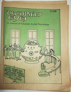 Utopian Eyes. A Journal of Futuristic Social Psychology. Winter 1981. Vol. 7 Issue 1