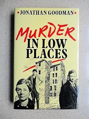 Murder in Low Places