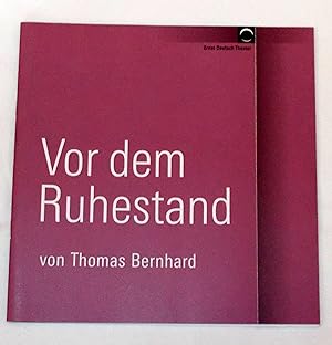Programmheft Vor dem Ruhestand von Thomas Bernhard. Premiere 12. Januar 2006