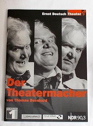 Programmheft Der Theatermacher von Thomas Bernhard. Premiere 23. Mai 2002