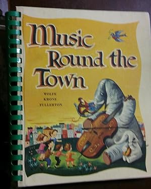 Music Round the Town (Teachers Edition)