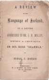 A review of the language of Ireland, : in a letter addressed to Mr. J.H. Molloy, being a critique...