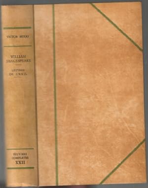 William shakespeare lettres de l'exil (oeuvres complètes tome XXII orné de 14 illustrations )