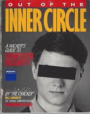 Out of the Inner Circle A Hacker's Guide to Computer Security