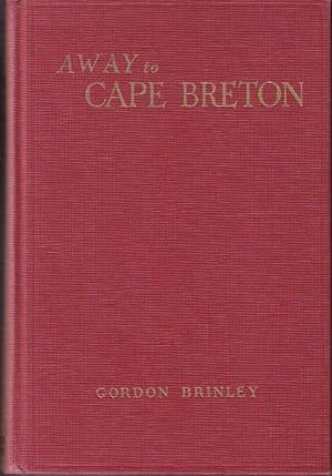 Away to Cape Breton [SIGNED, 1st Edition]