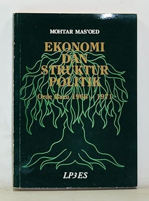 Ekonomi Dan Struktur Politik Orde Baru, 1966-1971 (Indonesian language edition)