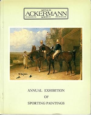 Annual Exhibition of English Sporting Paintings [1986]