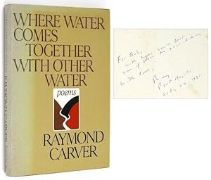 Where Water Comes Together with Other Water [Inscribed Association Copy]