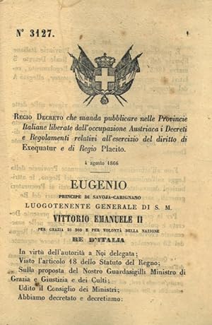 che manda pubblicare nelle Provincie Italiane liberate dall'occupazione Austriaca i Decreti e i R...