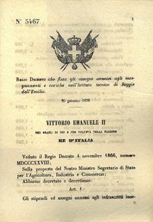 che fissa gli assegni annessi agli insegnanti e cariche nell'Istituto tecnico di Reggio dell'Emilia.