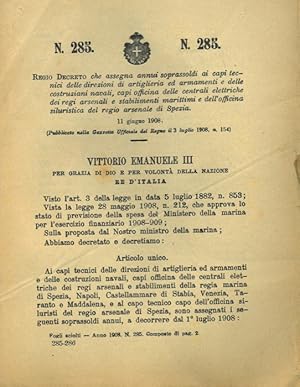 che assegna annui soprassoldi ai capi tecnici delle direzioni di artiglieria ed armamenti e delle...