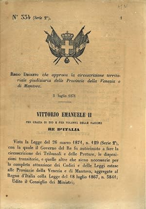 che approva la circoscrizione territoriale giudiziaria delle Provincie della Venezia e di Mantova.